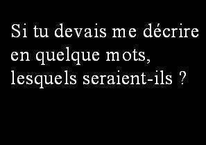  dit moi ???
